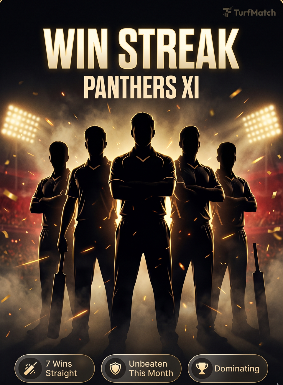 Win Streak — Panthers XI, 7 wins straight, unbeaten this month, dominating